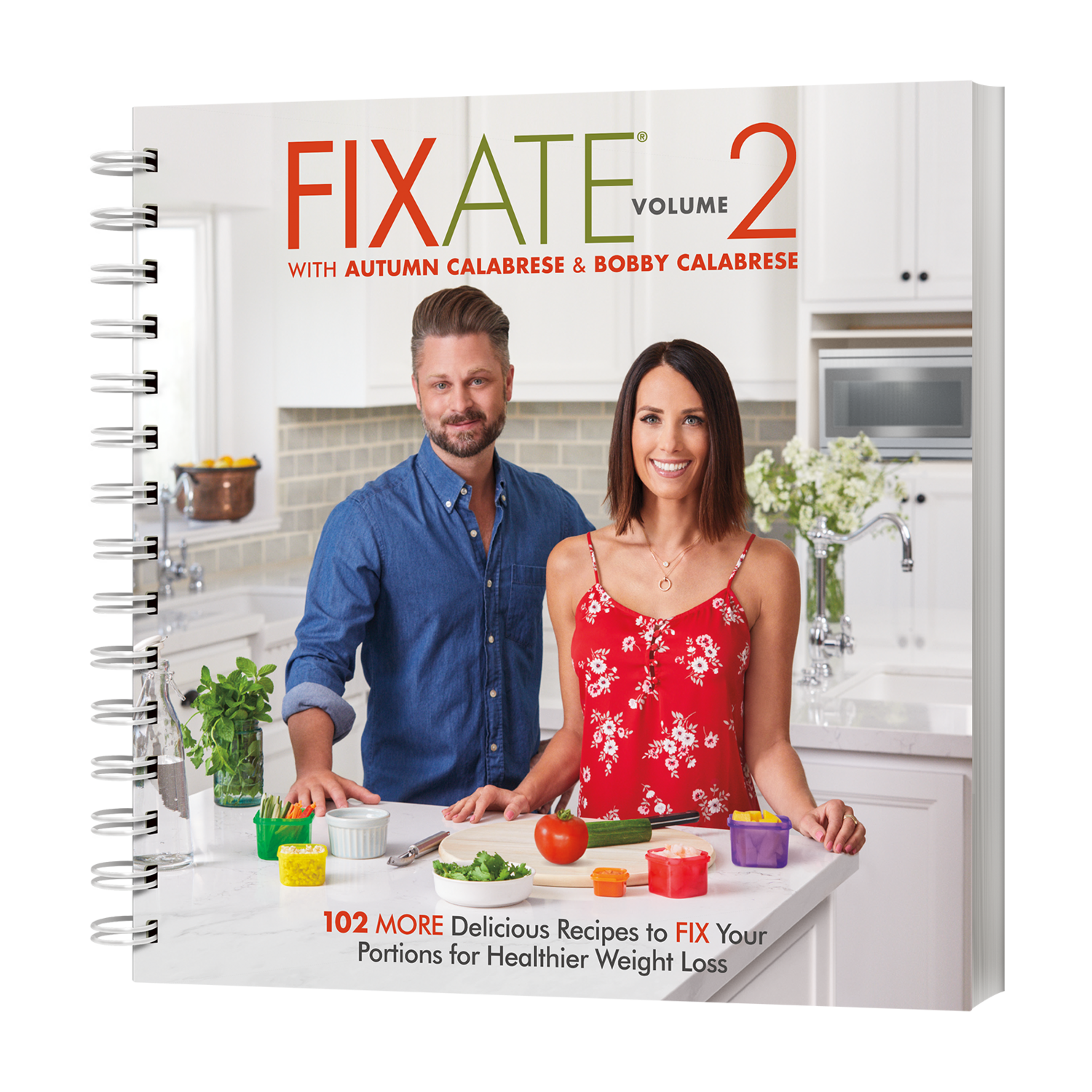 FIXATE Cookbook Volume 2 by Autumn Calabrese & Bobby Calabrese